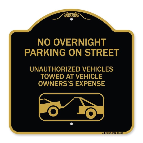 Signmission No Overnight Parking on Street Unauthorized Vehicles Towed at Vehicle Owners Expense, BG-1818-23835 A-DES-BG-1818-23835 - main